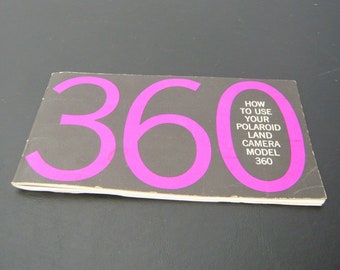 Polaroid Land Camera Model 360 Operating Instructions User Guide