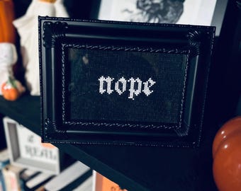 Framed ‘NOPE’ Snarky Cross Stitch
