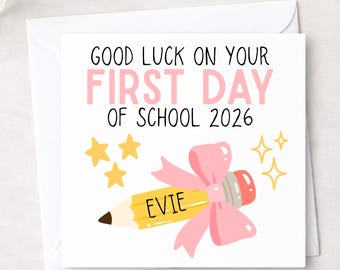 First day at school card personalised with name, pink bow girls card
