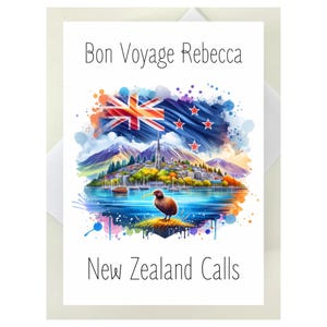 May include: A white greeting card with the text "Bon Voyage Rebecca" and "New Zealand Calls". The card features a watercolour illustration of a New Zealand landscape with a kiwi bird, a lake, and the New Zealand flag.