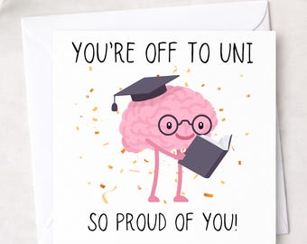 University good luck card, congratulations off to Uni, proud of you card for student