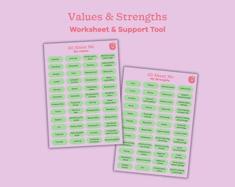 May include: Two pink worksheets titled "All About Me" with the text "Values & Strengths Worksheet & Support Tool." One lists values, the other strengths, with green oval labels. The background is a light pink.