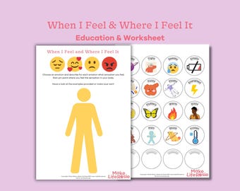 When I feel and where I feel it worksheet for teens and kids. Feeling trauma in the body. Mental health printable therapy tools.