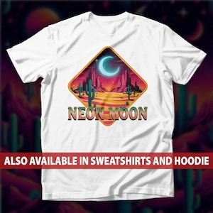 Retro Neon Moon Desert T-Shirt, Vibrant Cactus Landscape Tee, Crescent Moon & Western Night Sky Top, Vintage Aesthetic Country Music Shirt