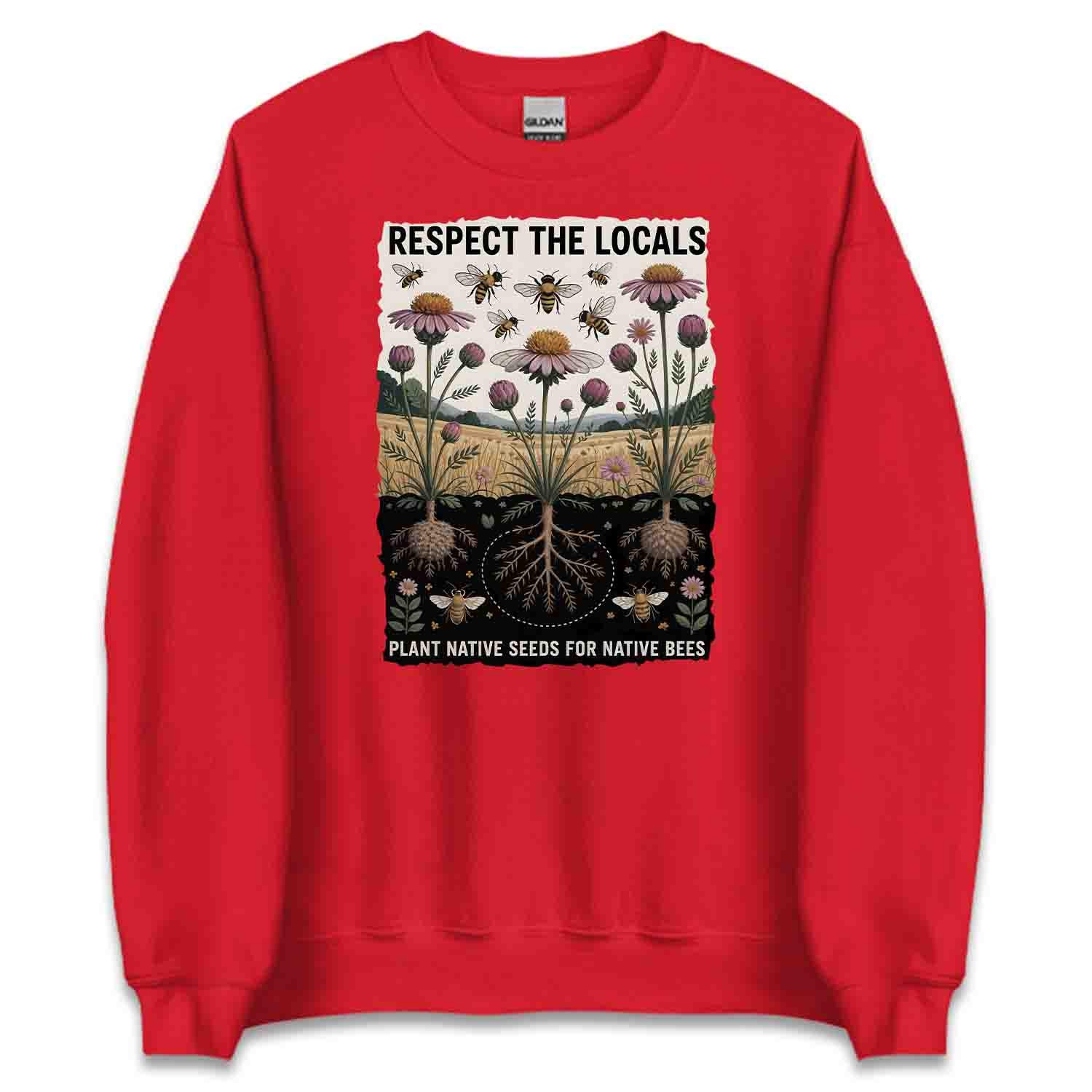 Respect the Locals Bee T-shirt, Plant Native Flowers for