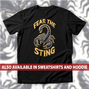 Fear the Sting Scorpion T-Shirt, Badass Gothic Scorpion Rebels Sweatshirt, Metalheads & Zodiac Fans Hoodie, Edgy Dark Insect Tee