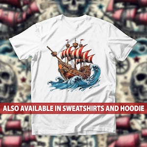 Majestic Pirate Ship T-Shirt, Nautical Enthusiasts Sweatshirt, Vintage Ocean Adventure Hoodie, Teasure Ship Adventure Tee, Sea Lovers Top