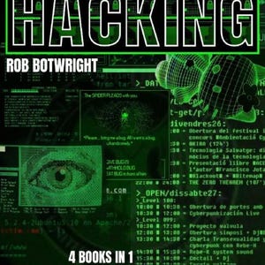 May include: A book cover titled BURP SUITE HACKING by Rob Botwright, featuring a green digital matrix background with code, a wireframe graphic, an eye illustration, and the text 4 BOOKS IN 1 and FROM RECON TO EXPLOITATION.