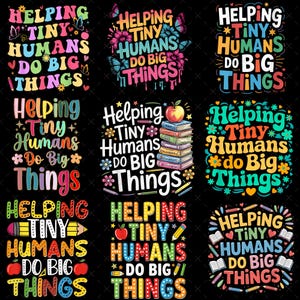 Op de afbeelding: Een verzameling van negen grafische ontwerpen op een zwarte achtergrond, elk met de tekst Helping Tiny Humans Do Big Things. De ontwerpen bevatten kleurrijke elementen zoals vlinders, bloemen, gestapelde boeken, appels en potloden.