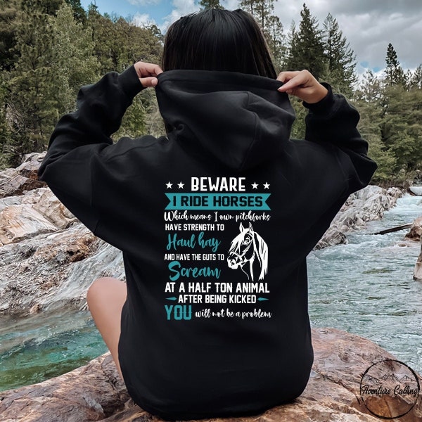 Horse Back Hoodie, Beware I Ride Horses Men Equestrian Back Hoodie, Horse Lover Gift, Horse Rider Gift, Horse Owner Gift, Horse Trainer Gift