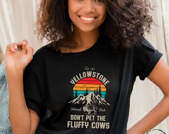 Custom Yellowstone Shirt, Personalized Yellowstone National Park Shirt, Don't Pet The Fluffy Cows Buffalo Shirt