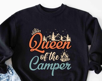 Camping Sweatshirt, Queen Of The Camper, Camping Lover Gift, Happy Camper, Camper Gift, Camping Life, Camping Crew, CAM133F03