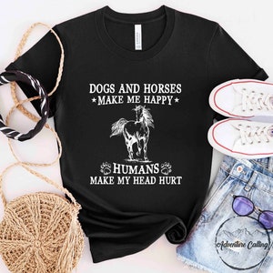 馬シャツ、犬と馬は私を幸せにする、馬好きへのギフト、馬乗りへのギフト、馬の飼い主へのギフト、馬のトレーナーへのギフト、HOR097F01