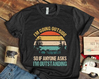 Campingshirt, ik ga naar buiten, Camping Lover Gift, Happy Camper, Camper Gift, Camping Life, Camping Crew, Family Camping, CAM179F01