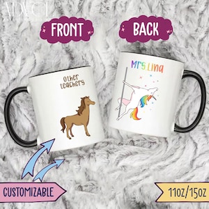 May include: Two white ceramic mugs with black handles. The left mug shows a brown horse and the text 'other teachers'. The right mug features a white unicorn with a rainbow mane and tail performing on a pole, with the text 'Mrs. Lina' above it.