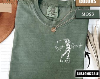 Custom Best Grandpa By Par Shirt, Comfort Colors Grandpa Golf Shirt, Grandpa Gift for Father’s Day PL0587