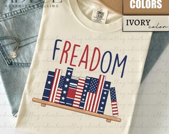 Comfort Colors® Freadom Books Shirt, Patriotic Book Lover Tee, Freedom Reading Shirt, Bookish T-Shirt PL0437