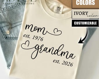 Personalized Mom to Grandma Comfort Colors Shirt, Grammy Est 2026 Shirt, Gift for Gigi PL0411