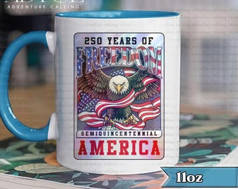 250 Years of Freedom America Mug, Patriotic Eagle Coffee Mug, USA Independence Gift, American Pride Gift PL0501