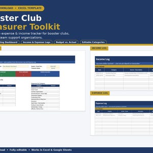 May include: A digital Excel template titled Booster Club Treasurer Toolkit, featuring a dashboard, income log, and expense log. The layout includes tables for tracking financial data, categories, and totals for booster clubs and organizations.