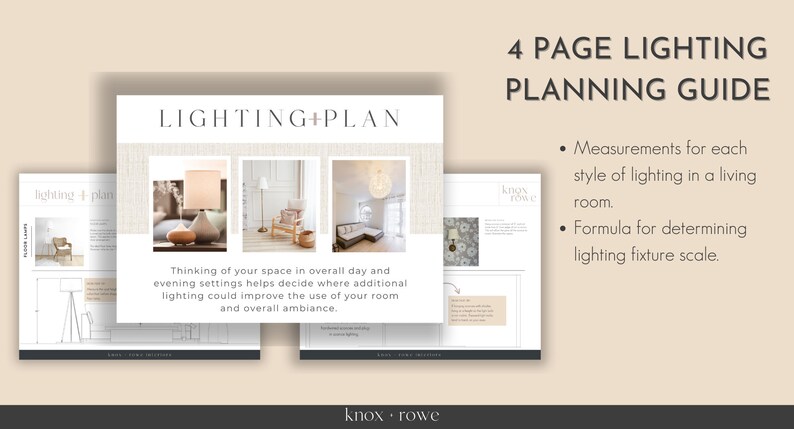 May include: A four-page guide to lighting planning for living rooms. The guide includes measurements for each style of lighting and a formula for determining lighting fixture scale. The guide features images of different lighting styles in a living room.