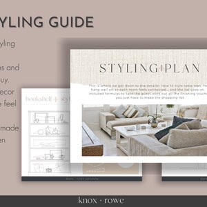 May include: A 9-page styling guide with tips on how to style a sofa, hang curtains, and decorate a room. The guide includes diagrams and formulas to help you create a cohesive look. The cover features a photo of a living room with a white sofa, a coffee table, and a rug.