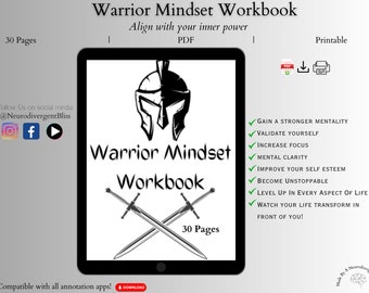 May include: A digital download of a 30-page workbook titled "Warrior Mindset Workbook" with a black and white illustration of a knight's helmet and crossed swords. The workbook is designed to help you align with your inner power. The text "Gain a stronger mentality, Validate yourself, Increase focus, Mental clarity, Improve your self esteem, Become unstoppable, Level up in every aspect of life, Watch your life transform in front of you!" is listed in green checkmarks.