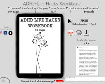 May include: A digital illustration of a tablet screen displaying a workbook titled "ADHD Life Hacks Workbook" with a black and white illustration of two plants. The text "40 Pages" is displayed on the screen. The tablet is on a gray background with the text "Compatible with all Annotation apps!" and a download icon.