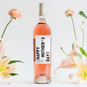 Happy Mother’s Day Wine Label, Mother’s Day Wine, Funny Wine Label, Mother’s Day, Mother’s Day Gift, Gift for Mom, Last-Minute Gift for Mom