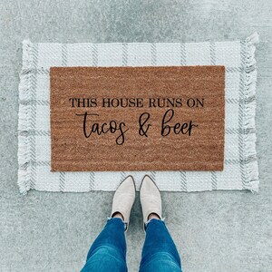 This House Runs On Tacos and Beer Doormat, Funny Doormat, Housewarming Gift, Birthday Gift, Welcome Mat, Latino