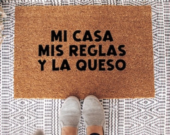 Y La Queso Doormat, Funny Doormat, Housewarming Gift, Birthday Gift, Welcome Mat, Spanish Doormat, Spanglish, Mi Casa Mis Reglas, Espanol