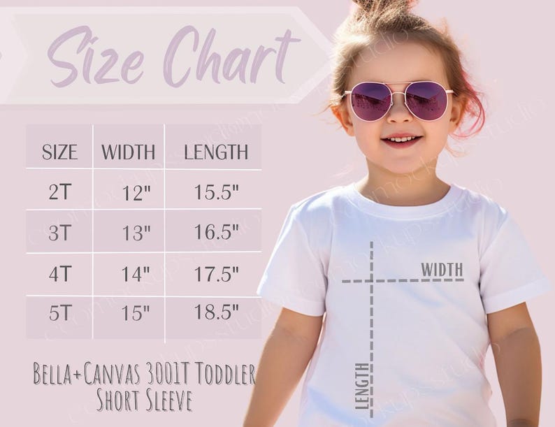 May include: Size chart for toddler short sleeve shirts. The chart shows the size, width, and length in inches for sizes 2T, 3T, 4T, and 5T.  BELLA+CANVAS 3001T TODDLER SHORT SLEEVE.