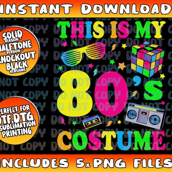 C'est mon déguisement des années 80 - Idée de déguisement pour une soirée, lot de png pour Halloween, png, populaire à imprimer