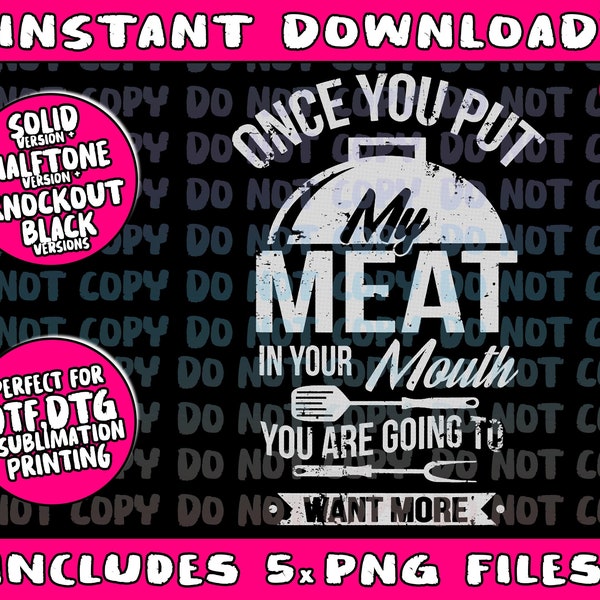 Put My Meat In Your Mouth Funny Grilling BBQ Barbecue Png Bundle, Trending Png, Popular Printable