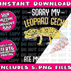 Sorry My Leopard Gecko Ate My Homework Cute Adorable Pet Png Bundle, Trending Png, Popular Printable image 5