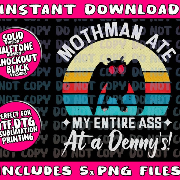 Mothman Ate My Entire Ass Vintage Mothman Cryptid Funny Png Bundle, Trending Png, Popular Printable