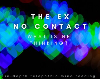 NO TOOLS Same Day In-Depth Psychic Love Reading On The Ex: What Is He Thinking? Telepathy, Mind Reading