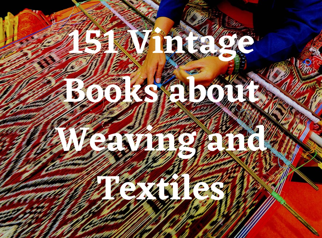 151 Weaving Books Weaving Patterns Weaving Books Weaving Book Book