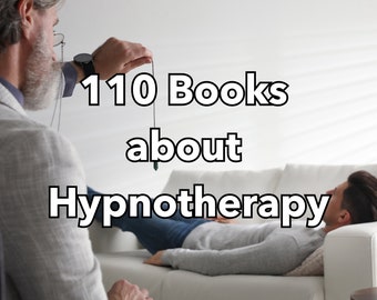 110 Bücher über Hypnose - Hypnotherapie - Hypnose - Therapiebücher - Hypno - Alternativmedizin, Ganzheitliche Medizin - Ganzheitliche Geschenke