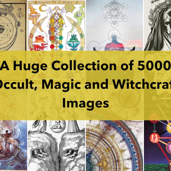 5000 Occult - Magic - Witchcraft Images for Mystical Art - Crafts and Spiritual Inspiration - Spellbinding Collection