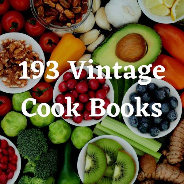193 Vintage Cookbooks - Chef Gifts - Cooking Book - Cook Book - Cooking Gift - Food Books - Rare Books - Book Collections - Book Download