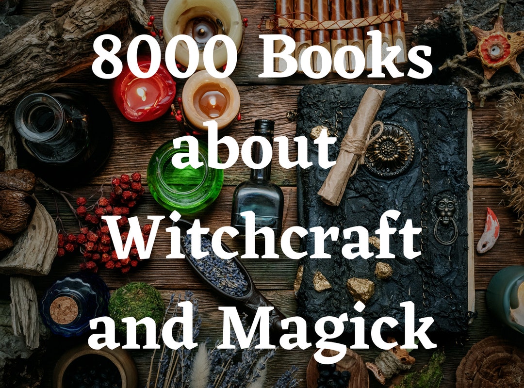 Occult Book Collection 8000 Occult Books Magic Books Book Collection ...