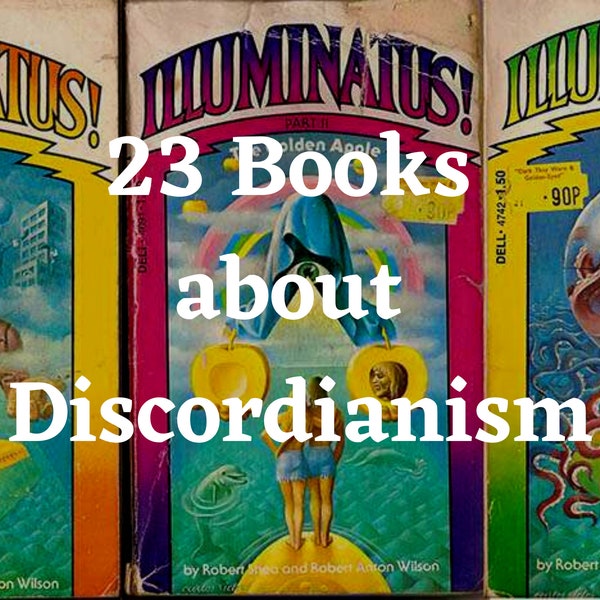 Illuminati - Illumininatus - Eris - 23 Discordianism Books - Book Collection - Occult Books Rare - Magic Books - Witch Books - Occult