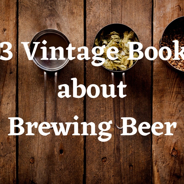 63 Brewing Books - Brewing Books - Beer Brewing - Brewing Beer - Brewing Gift - Beer Making Kit - Beer Book - Fermentation - Fermenting