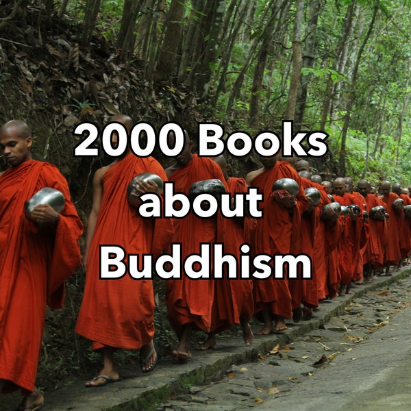 Buddhism - Buddha - Buddhist - 2000 Buddhism Books - Buddhism Gifts - Meditation - Zen - Sacred Texts - Occult Book Bundles - Rare Books