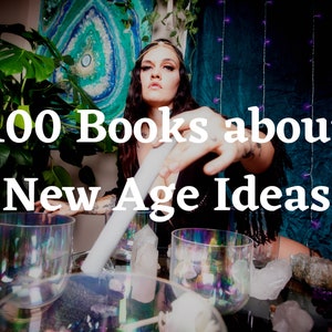 100 New Age Books - New Age - Book Collection - New Age healing - New Age gifts - Mindfulness books - Mindfulness Positivity Gift