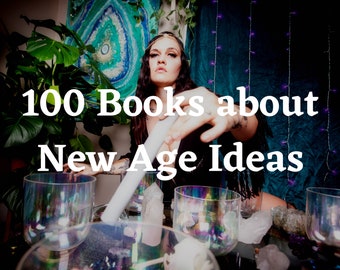 100 New Age Books - New Age - Book Collection - New Age healing - New Age gifts - Mindfulness books - Mindfulness Positivity Gift