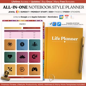 May include: A yellow and orange notebook with the text "Life Planner" on the cover. The notebook has a tabbed index with categories like "Healthy Habits", "Finance", "Selfcare", "Health & Fitness", "Wellness", "Productivity", "Lifestyle", "ADHD", and "ADHD Games". The notebook is compatible with Google and Apple Calendar and includes 500+ pages and 17,000+ stickers.