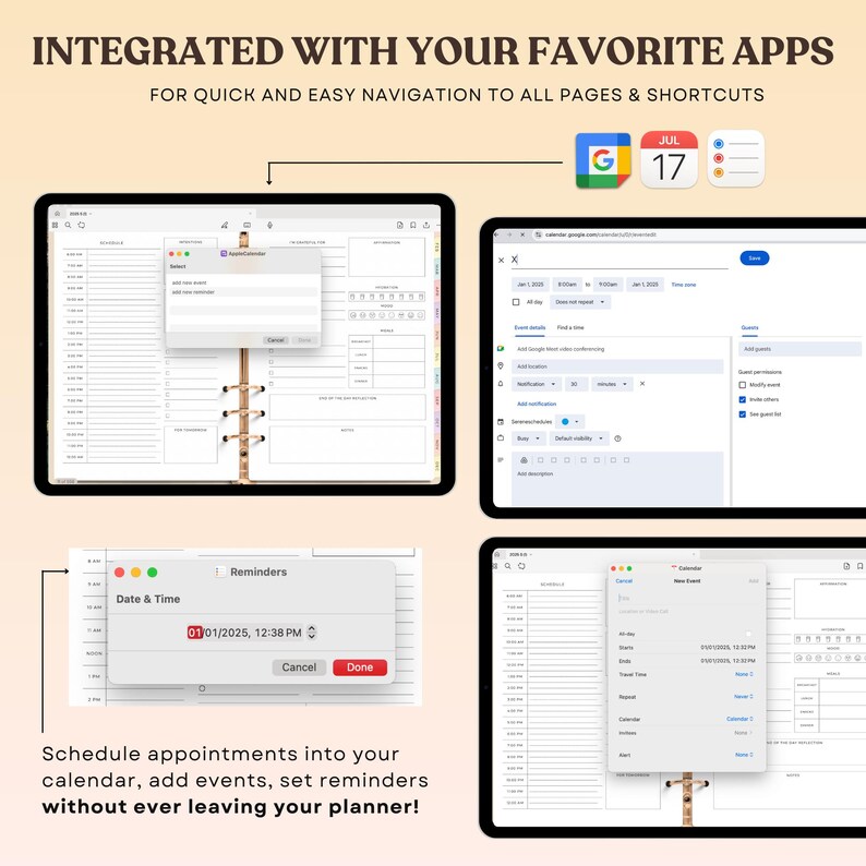May include: A digital planner app with a calendar, reminders, and the ability to integrate with other apps like Google Calendar. The app is shown on a computer screen with a white background and a simple interface. The text "INTEGRATED WITH YOUR FAVORITE APPS" is at the top of the screen.