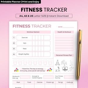 May include: A fitness tracker printable planner with a pink and white design. The planner includes sections for exercise, sets, reps, and weight. A gold pen rests on the right side. Text includes "Fitness Tracker" and "Instant Download."